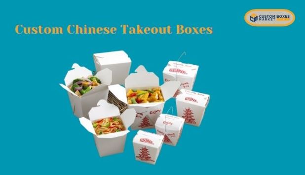 Easy Guide For Designing Custom Chinese Takeout Boxes