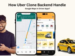 How Uber Clone Backends Handle Google Maps for Drivers?