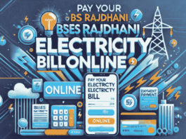 How to Easily Pay Your BSES Rajdhani Electricity Bill Online